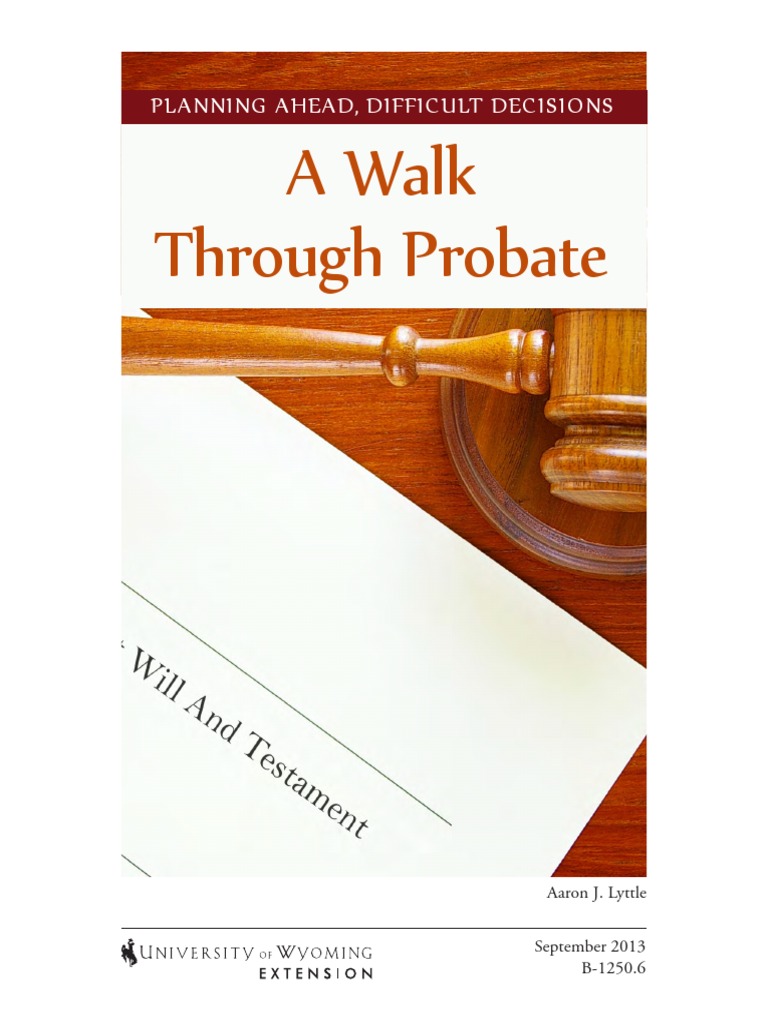 Complete Guide To Probate In Wyoming – NAVTFV