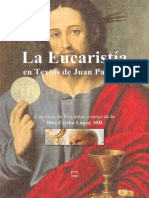 La Eucaristía en Textos de Juan Pablo II - con Guía de Preguntas a cargo de la Hna Cecilia López