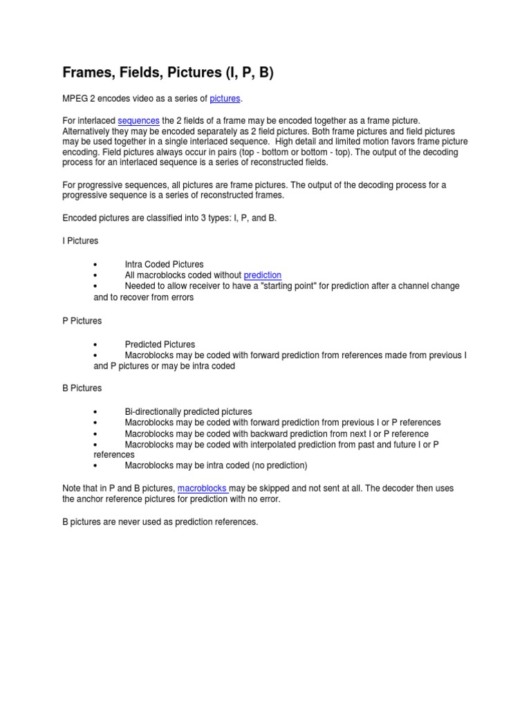 Frames, Fields, Pictures (I, P, B) PDF Imaging Media Technology