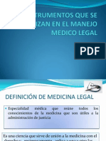 Instrumentos Que Se Utilizan en El Manejo Medico Legalissmo