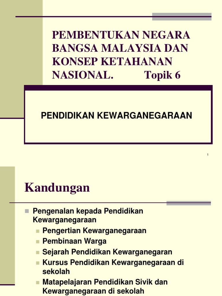 Topik 6 Pembentukan Negara Bangsa Malaysia Pdf