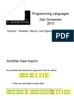 Programming Languages Dan Grossman 2013: Optional: Variables, Macros, and Hygiene