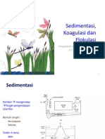 Sedimentasi, Koagulasi Dan Flokulasi