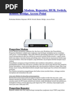 Download Perbedaan Modem Repeater HUB Switch Router Bridge Access Pointdocx by oneligam SN183873869 doc pdf