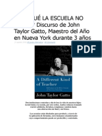 ¿POR QUÉ LA ESCUELA NO EDUCA - Discurso de John Taylor Gatto, Maestro Del Año en Nueva York Durante 3 Años