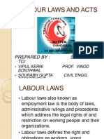 Labour Laws and Acts: Prepared By: Submitted TO
