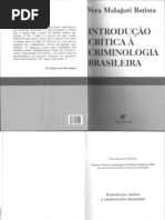 Vera Malaguti -  Introdução crítica à criminologia brasileira