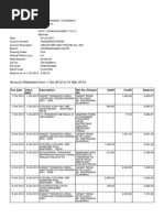 Account Statement From 1 Oct 2012 To 31 Mar 2013: TXN Date Value Date Description Ref No./Cheque No. Debit Credit Balance