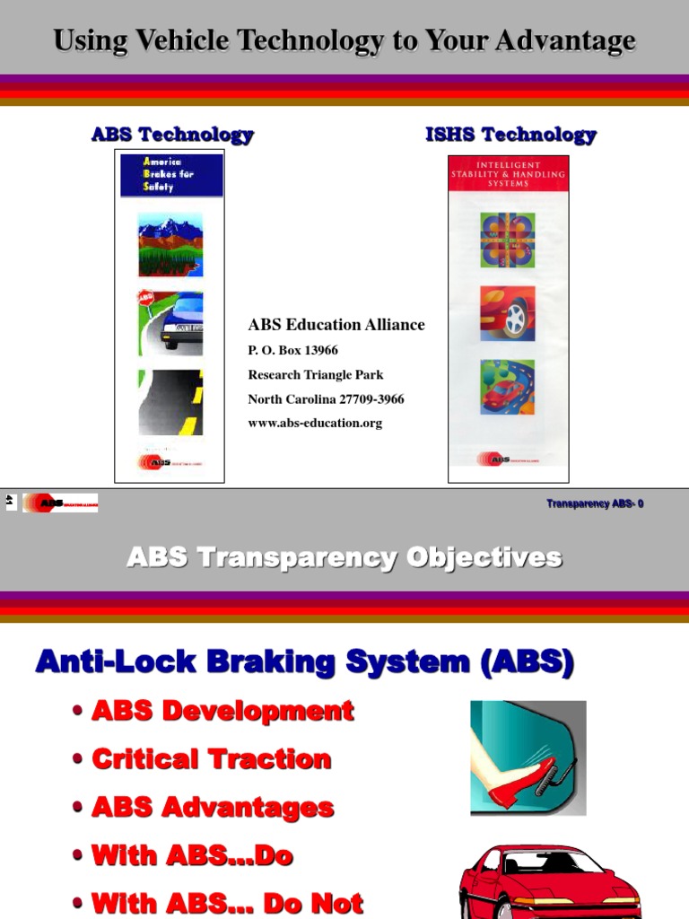 Using Vehicle Technology To Your Advantage ABS Technology ISHS