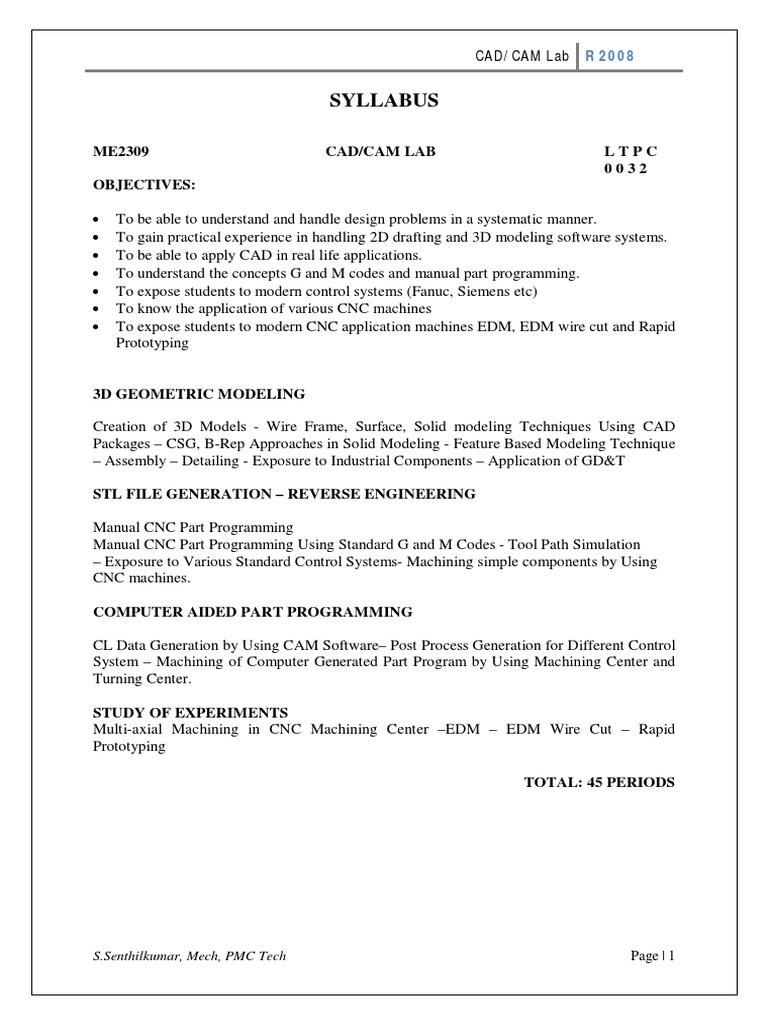 Syllabus: ME2309 Cad/Cam Lab LTPC 0 0 3 2 Objectives | PDF | Numerical ...