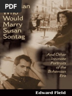 The Man Who Would Marry Susan Sontag [Edward Field]