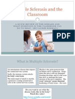 Multiple Sclerosis and the Classroom