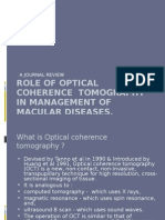 Role of Optical Coherence Tomography in Management Of