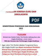 Penilaian Kinerja Guru Dan Simulasinya: Kementerian Pendidikan Dan Kebudayaan 2012