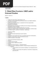 Tibial Pilon Fractures - OrIF and or External Fixation