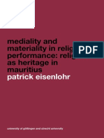 Mediality and Materiality in Religious Performance: Religion As Heritage in Mauritius