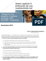 Examen Cisco CCNA Discovery Modulo2 Capitulo3 Cisco CCNA DsmbISP Chapter 3 - CCNA Discovery Trabajar en Una Pequeña o Mediana Empresa o ISP (Versión 4.1)