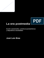 Jose Luis Brea La Era Postmedia