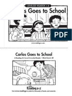 Carlos Goes To School
