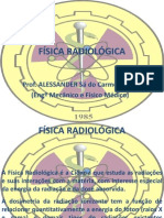 Física Radiológica Aplicações