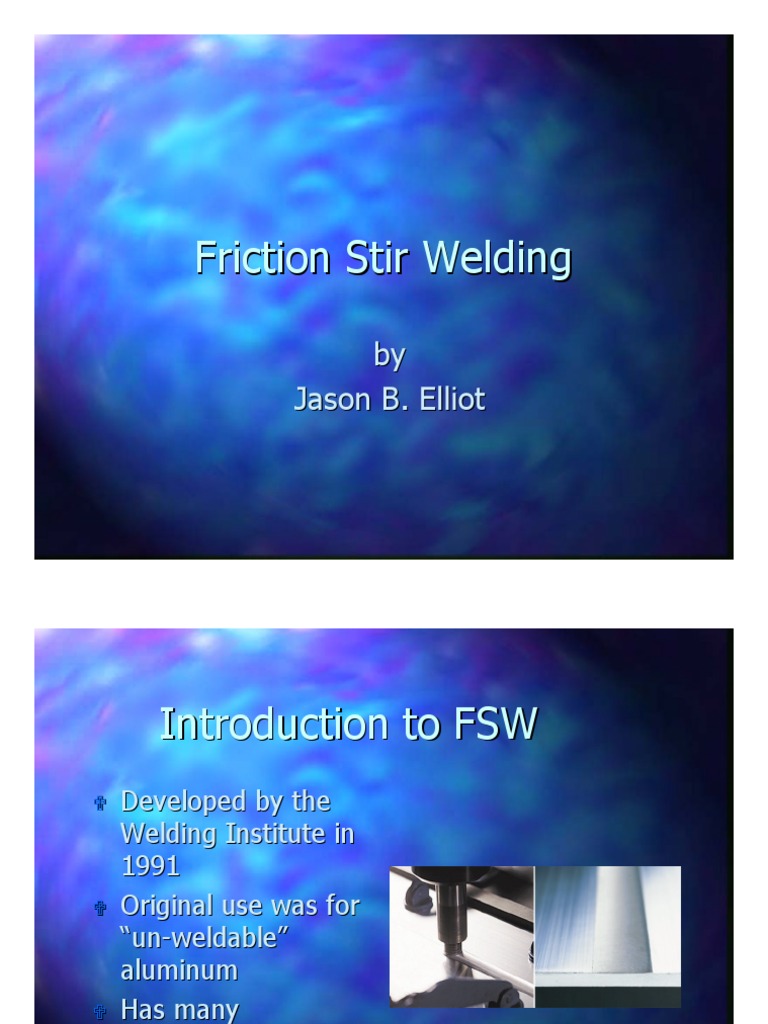 Advantages of Friction Stir Welding | PDF | Business | Technology ...