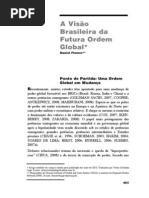 A visão brasileira da futura ordem global