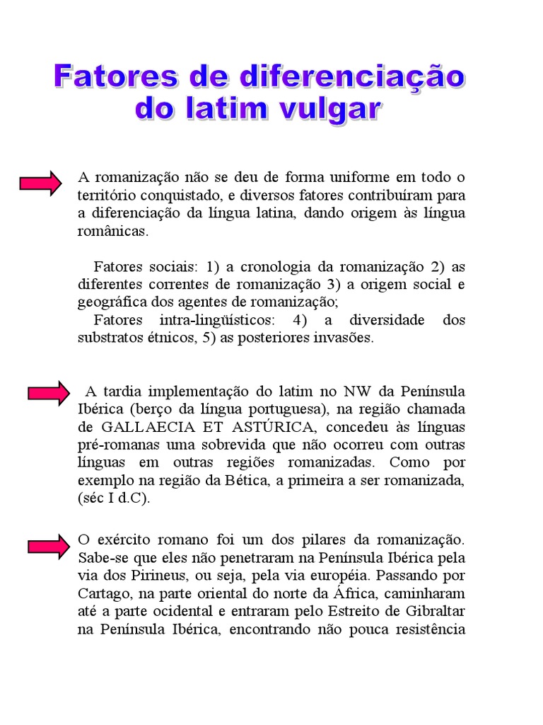 Fatores de diferenciação do latim vulgar