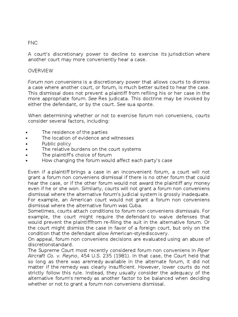 Forum Non Conveniens Is A Discretionary Power That Allows Courts To