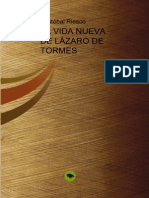 La Vida Nueva de Lazaro de Tormes