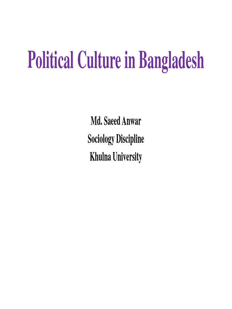 Political Culture of Bangladesh Analysis | PDF | Bangladesh | Public Sphere