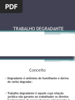 Trabalho Degradante