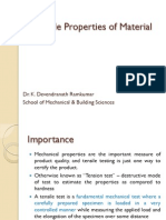 Tensile Properties of Material: Dr. K. Devendranath Ramkumar School of Mechanical & Building Sciences