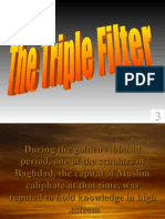 Triple Filter of any news, information etc in Islam