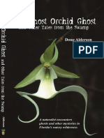 The Ghost Orchid Ghost and Other Tales From The Swamp by Doug Alderson