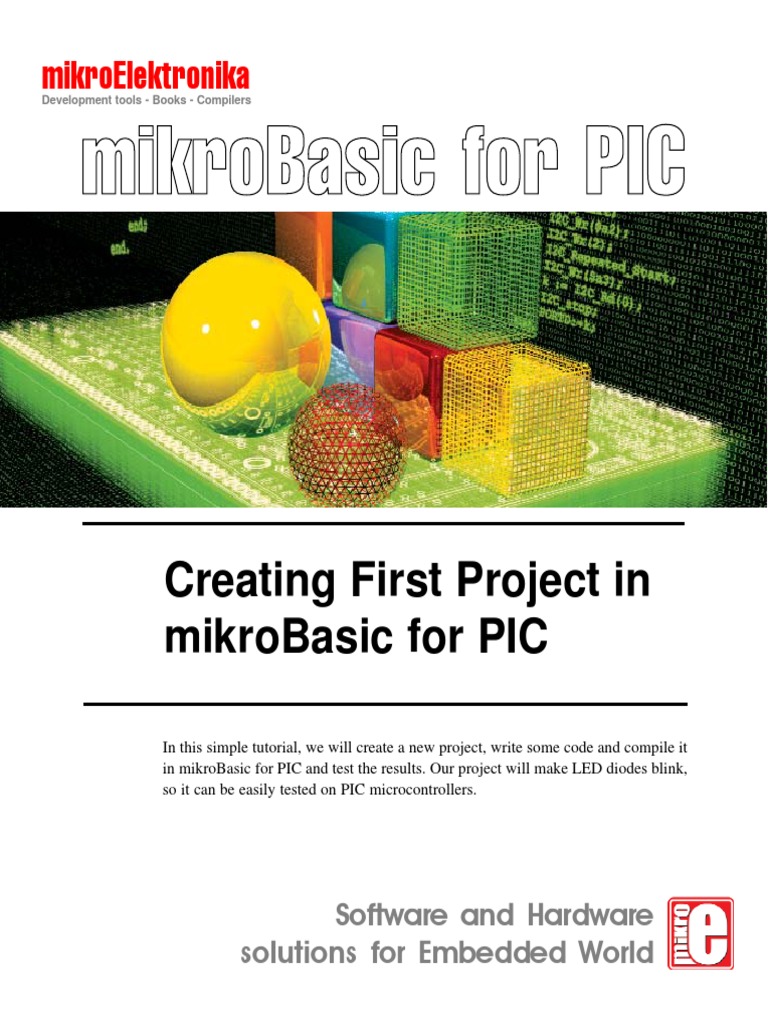 Creating First Project in Mikrobasic For Pic | PDF