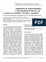 243 - Los Métodos Combinados de Entrenamiento Con Sobrecarga Incrementan La Fuerza y La Potencia de Hombres Jóvenes y Ancianos