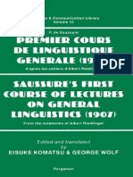 Premier Cours de Linguistique Generale - Saussure's First Course of Lectures On General Linguistics