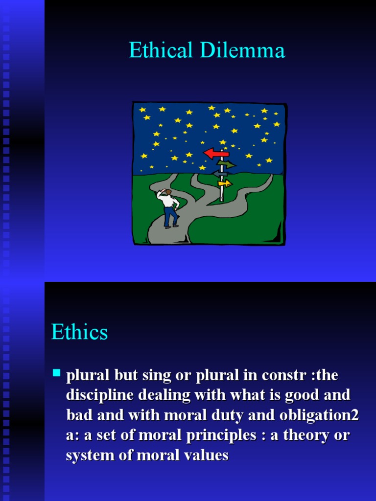 Understanding Ethical Dilemmas | PDF | Conscience | Value (Ethics)