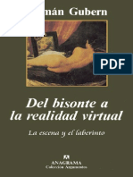 GUBERN Del Bisonte a La Realidad Virtual