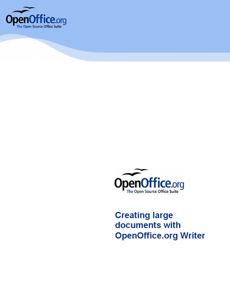 Creating Large Docs Open Office | PDF | Page Layout | Paragraph