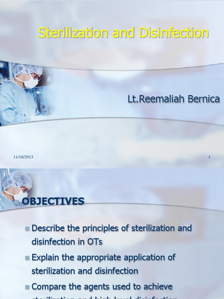 Sterilization and Disinfection Sterilization (Microbiology