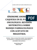 Síndrome Anorexia - Caquexia en El Paciente Oncológico. Revisión Sistemática Sobre Manejo Farmacológico Con Acetato de Megestrol