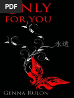 Download Only for You - Rulon Genna by wanna_b_princess6655 SN185399880 doc pdf