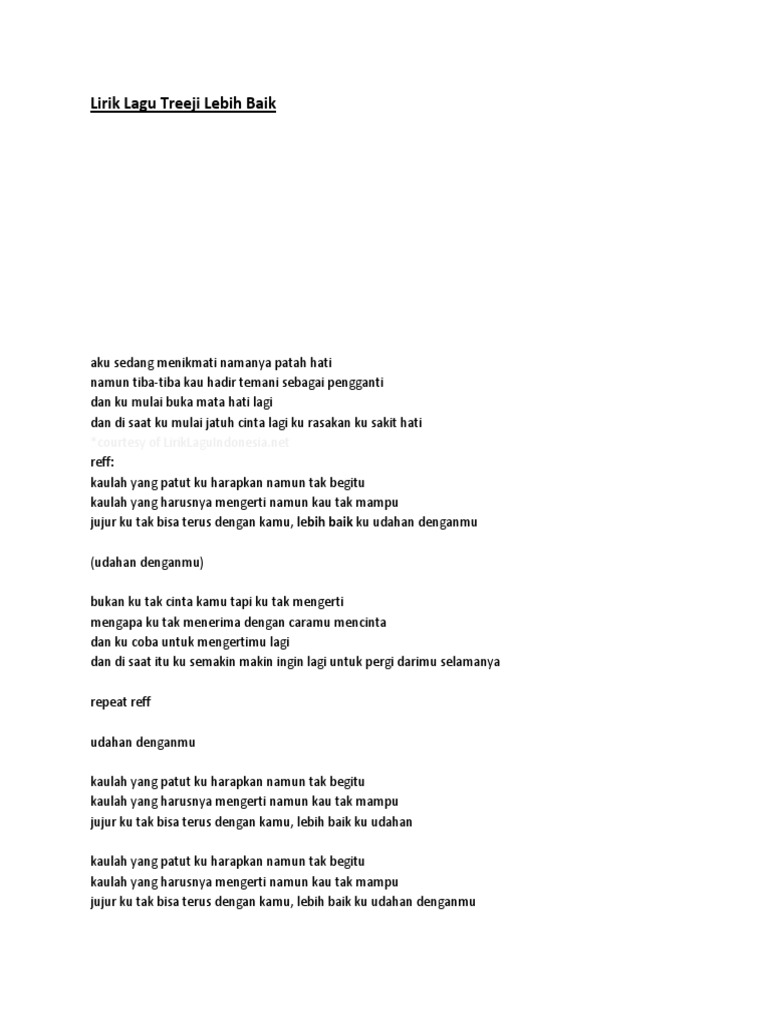 Lirik Lagu Treeji Lebih Baik Leisure