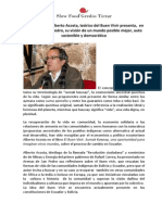 El Buen Vivir Es La Búsqueda de Alternativas de Vida. Alberto Acosta en Gredos España