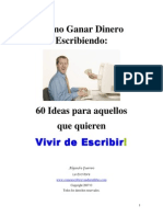 Como ganar dinero escribiendo - 60 ideas para aquellos que quieren vivir de escribir.pdf