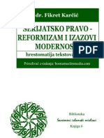 ŠERIJATSKO PRAVO - Reformizam I Izazovi Modernosti - Dr. Fikret Karčić