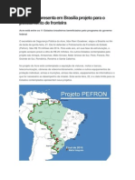 Governo apresenta em Brasília projeto para o policiamento de fronteira