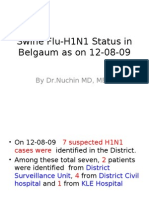 Swine Flu-H1N1 Status in Belgaum As On 12-08-09-Nuchin
