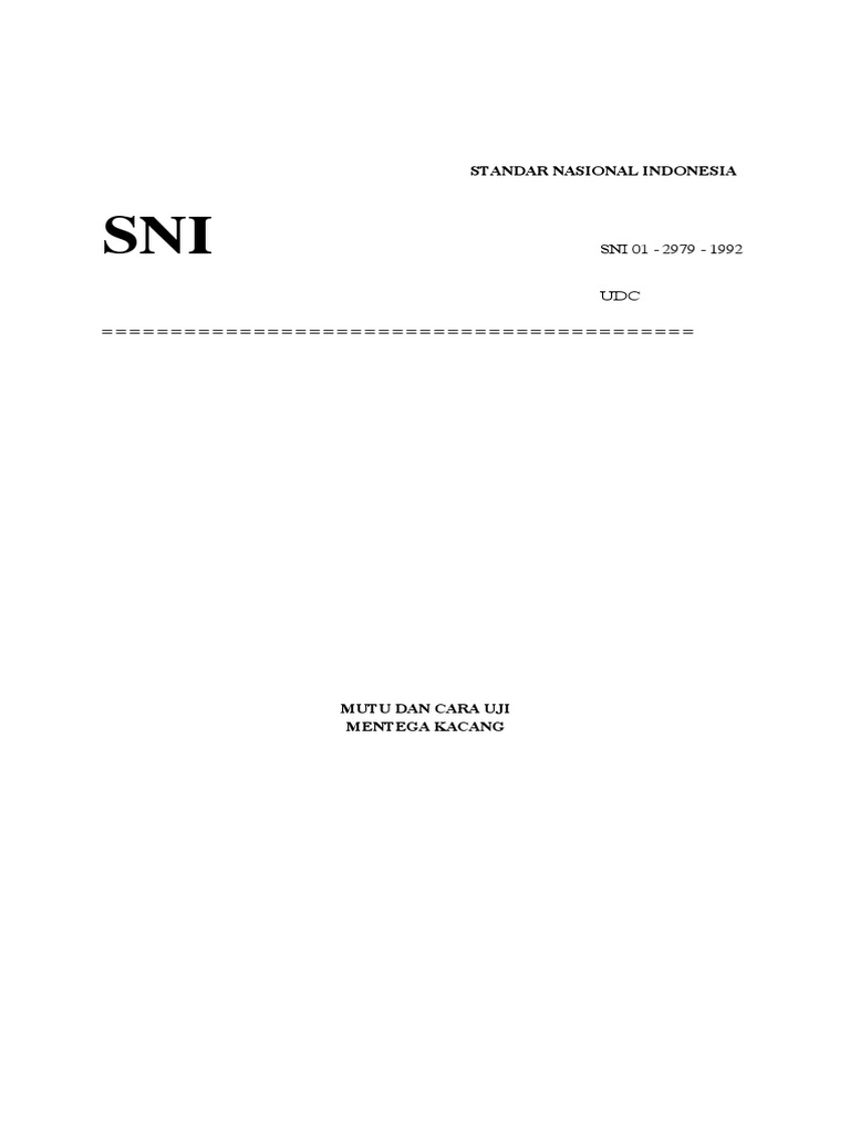SNI 0129791992 Mutu Dan Cara Uji Mentega Kacang
